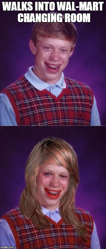 WALKS INTO WAL-MART CHANGING ROOM | made w/ Imgflip meme maker