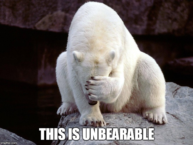 THIS IS UNBEARABLE | made w/ Imgflip meme maker