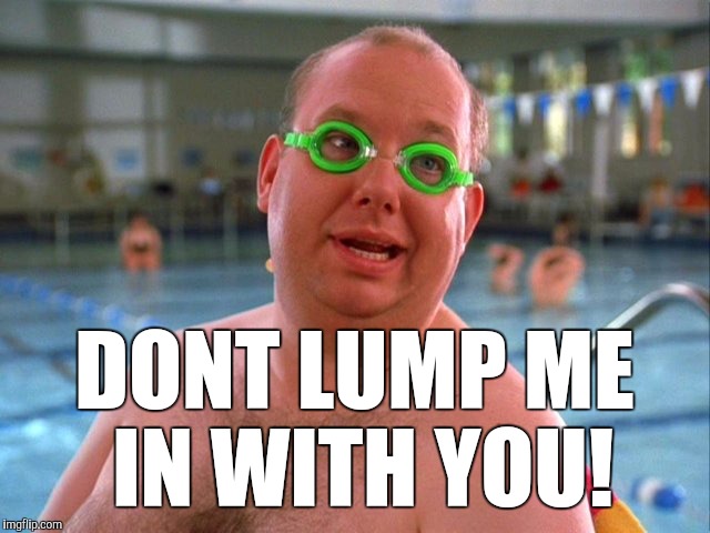 Thomas Ringer | DONT LUMP ME IN WITH YOU! | image tagged in thomas ringer | made w/ Imgflip meme maker