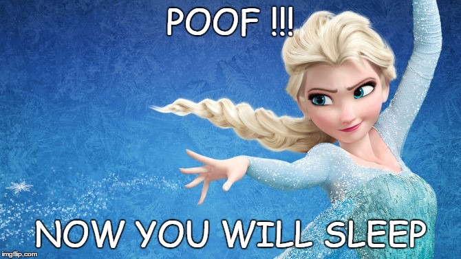 POOF !!! NOW YOU WILL SLEEP | image tagged in sleep | made w/ Imgflip meme maker