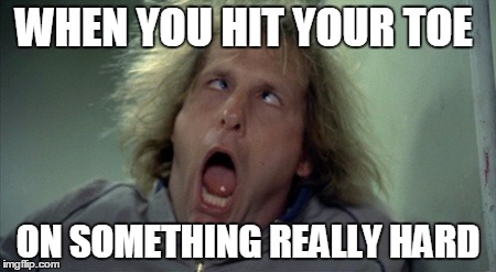 Scary Harry Meme | WHEN YOU HIT YOUR TOE; ON SOMETHING REALLY HARD | image tagged in memes,scary harry | made w/ Imgflip meme maker