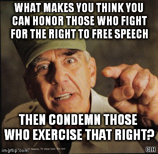 What makes you think? | WHAT MAKES YOU THINK YOU CAN HONOR THOSE WHO FIGHT FOR THE RIGHT TO FREE SPEECH; THEN CONDEMN THOSE WHO EXERCISE THAT RIGHT? CLH | image tagged in free speech,hypocrisy,kaepernick | made w/ Imgflip meme maker