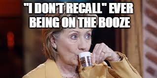 "I DON'T RECALL" EVER BEING ON THE BOOZE | made w/ Imgflip meme maker