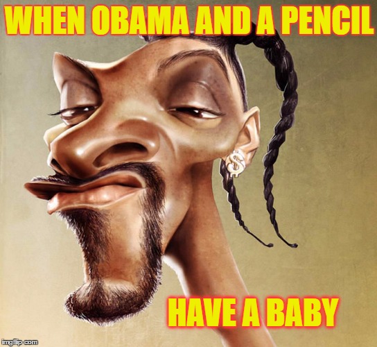 When Obama and a Pencil have a kid. | WHEN OBAMA AND A PENCIL; HAVE A BABY | image tagged in obama's son,obama,pencil,kids,baby,obamapencil | made w/ Imgflip meme maker