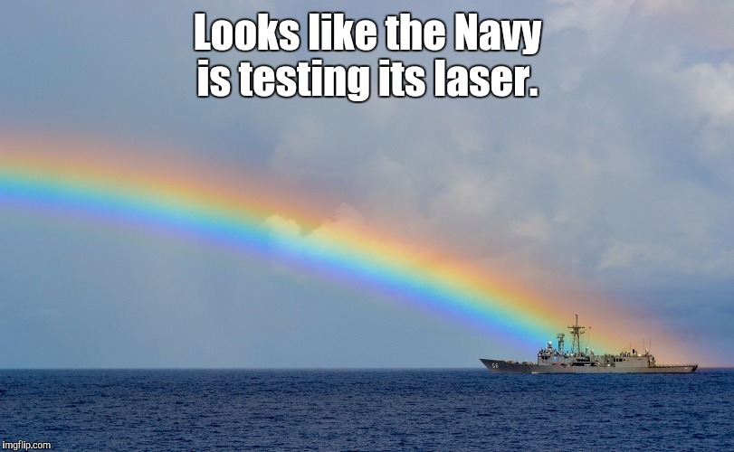 Able to defend against all enemies, foreign and domestic.  | Looks like the Navy is testing its laser. | image tagged in laser,funny | made w/ Imgflip meme maker