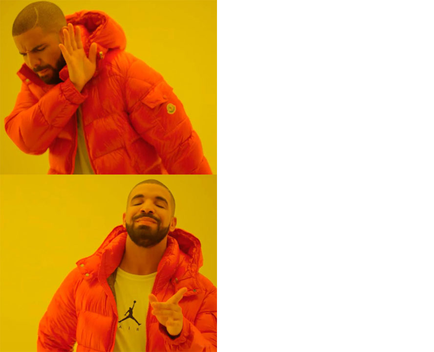 High Quality Drake Blank Meme Template