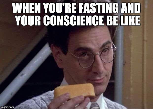 Twinkies | WHEN YOU'RE FASTING AND YOUR CONSCIENCE BE LIKE | image tagged in fasting,memes | made w/ Imgflip meme maker