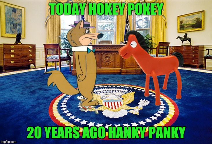 TODAY HOKEY POKEY 20 YEARS AGO HANKY PANKY | made w/ Imgflip meme maker