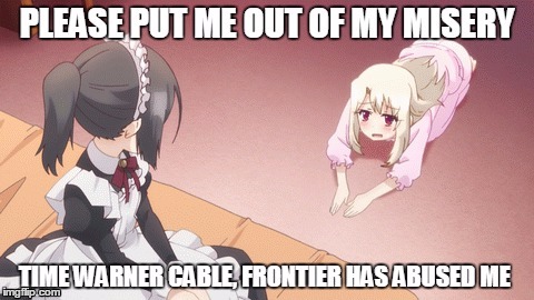 Frontier Internet Does not Work.. | image tagged in aint nobody got time for that,slow internet | made w/ Imgflip meme maker
