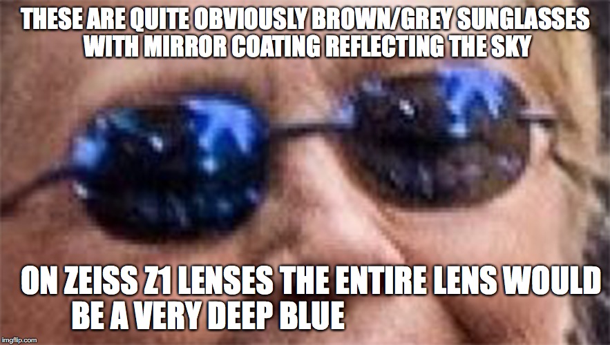 Debunking Republicans | THESE ARE QUITE OBVIOUSLY BROWN/GREY SUNGLASSES WITH MIRROR COATING REFLECTING THE SKY; ON ZEISS Z1 LENSES THE ENTIRE LENS WOULD BE A VERY DEEP BLUE | image tagged in hillary | made w/ Imgflip meme maker