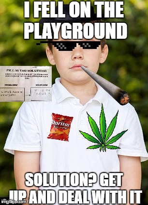 Deal With It | I FELL ON THE PLAYGROUND; SOLUTION? GET UP AND DEAL WITH IT | image tagged in 8 year old,savage,problem and solution,answer on test,get up and deal with it | made w/ Imgflip meme maker