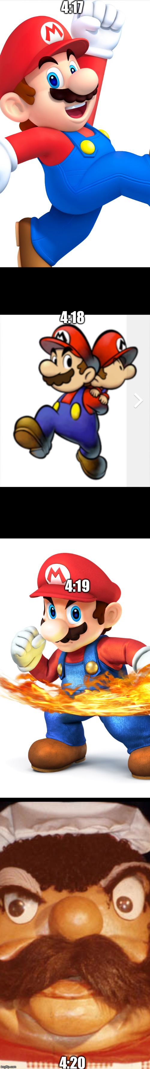 It's a meme,Mario! |  4:17; 4:18; 4:19; 4:20 | image tagged in memes,420,funny memes,mario | made w/ Imgflip meme maker