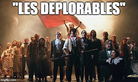 Les Deplorables | "LES DEPLORABLES" | image tagged in deplorable me | made w/ Imgflip meme maker