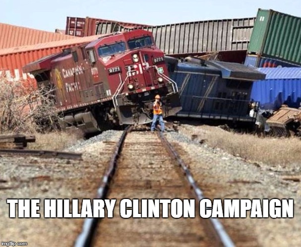 Can't wait for the debates and her meltdown | THE HILLARY CLINTON CAMPAIGN | image tagged in trainwreck,hillary clinton | made w/ Imgflip meme maker