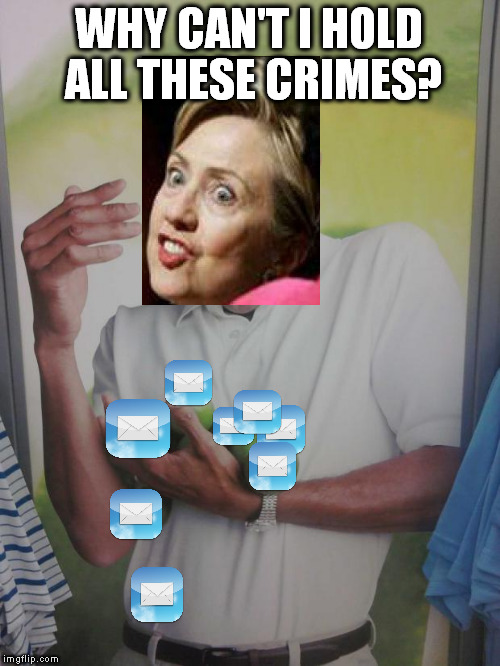 Obama held limes (or rather lies), now Hilary holds crimes | WHY CAN'T I HOLD ALL THESE CRIMES? | image tagged in hillary clinton,political meme,hillary emails,why can't i hold all these limes | made w/ Imgflip meme maker