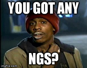 Y'all Got Any More Of That | YOU GOT ANY; NGS? | image tagged in memes,yall got any more of | made w/ Imgflip meme maker
