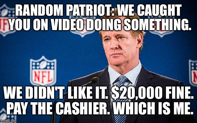 RANDOM PATRIOT: WE CAUGHT YOU ON VIDEO DOING SOMETHING. WE DIDN'T LIKE IT. $20,000 FINE. PAY THE CASHIER. WHICH IS ME. | made w/ Imgflip meme maker