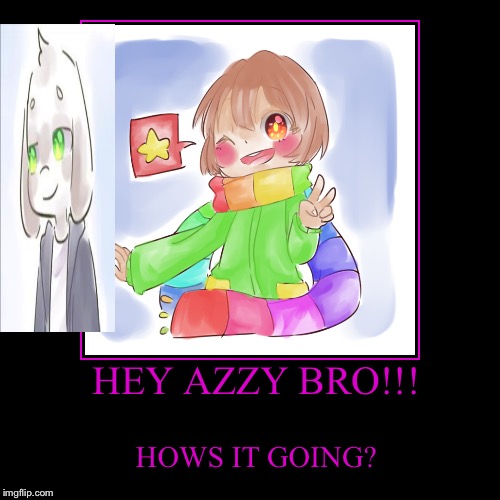 hey-azzy-bro-imgflip