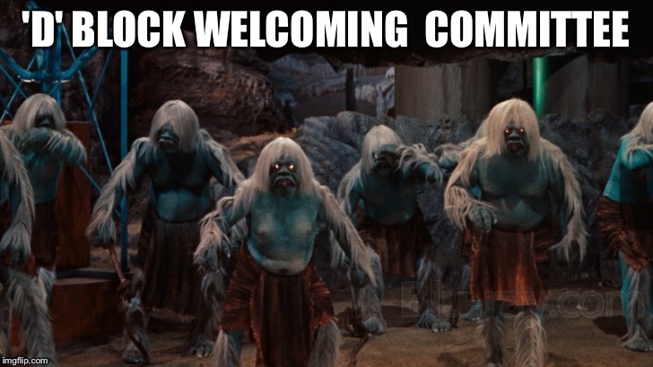 'D' BLOCK WELCOMING  COMMITTEE | made w/ Imgflip meme maker