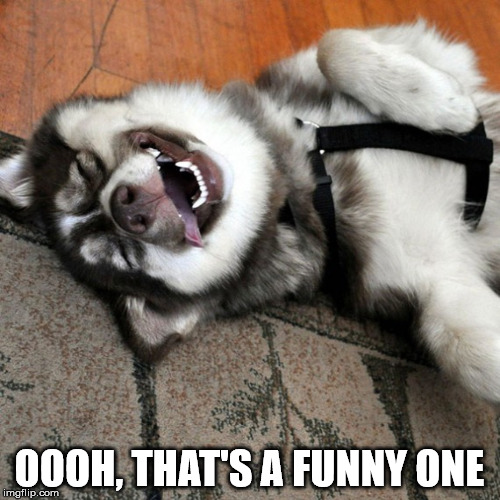 OOOH, THAT'S A FUNNY ONE | made w/ Imgflip meme maker