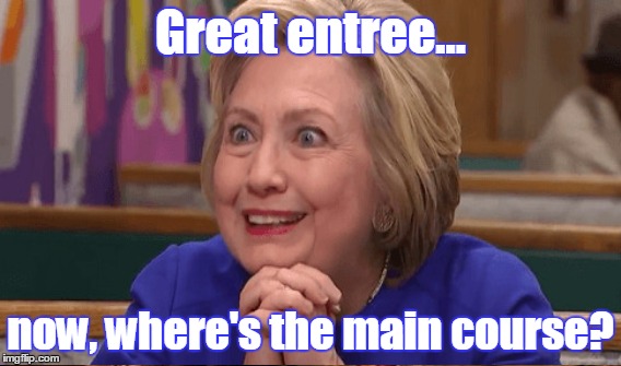 Great entree... now, where's the main course? | made w/ Imgflip meme maker