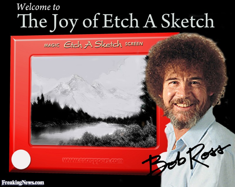 High Quality Bob Ross Etch a Sketch Magic On The Canvass Blank Meme Template
