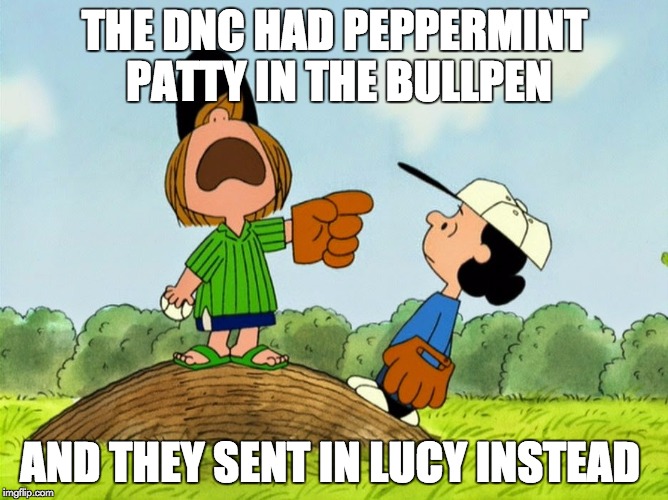 DNC picks LUCY | THE DNC HAD PEPPERMINT PATTY IN THE BULLPEN; AND THEY SENT IN LUCY INSTEAD | image tagged in peanuts,dnc,bernie sanders,hillary clinton | made w/ Imgflip meme maker