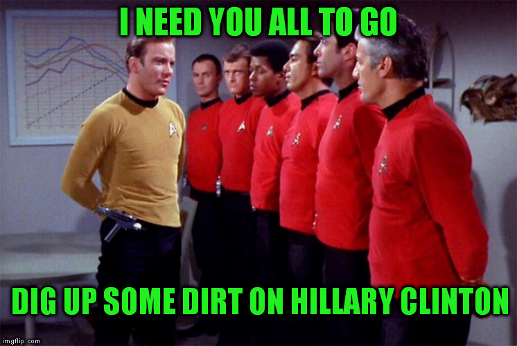 As if there isn't enough dirt. | I NEED YOU ALL TO GO; DIG UP SOME DIRT ON HILLARY CLINTON | image tagged in killary | made w/ Imgflip meme maker