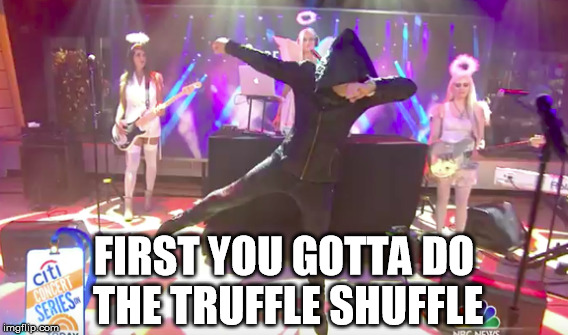 Truffle Shuffle | FIRST YOU GOTTA DO THE TRUFFLE SHUFFLE | image tagged in corey feldman,goonies,today show | made w/ Imgflip meme maker