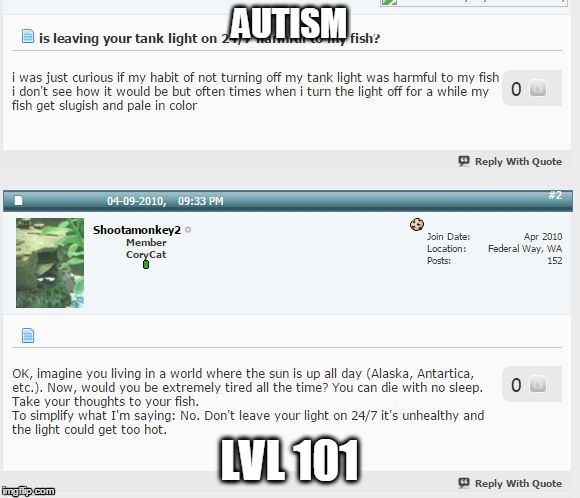 AUTISM; LVL 101 | image tagged in autism,cancer,lol,fuck,shit,damn | made w/ Imgflip meme maker