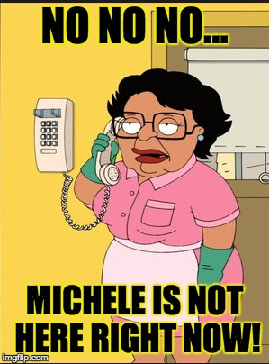 NO NOT HERE | NO NO NO... MICHELE IS NOT HERE RIGHT NOW! | image tagged in simpsons maid,phone | made w/ Imgflip meme maker