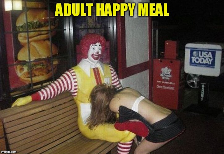 The original Happy Meal | ADULT HAPPY MEAL | image tagged in the original happy meal | made w/ Imgflip meme maker