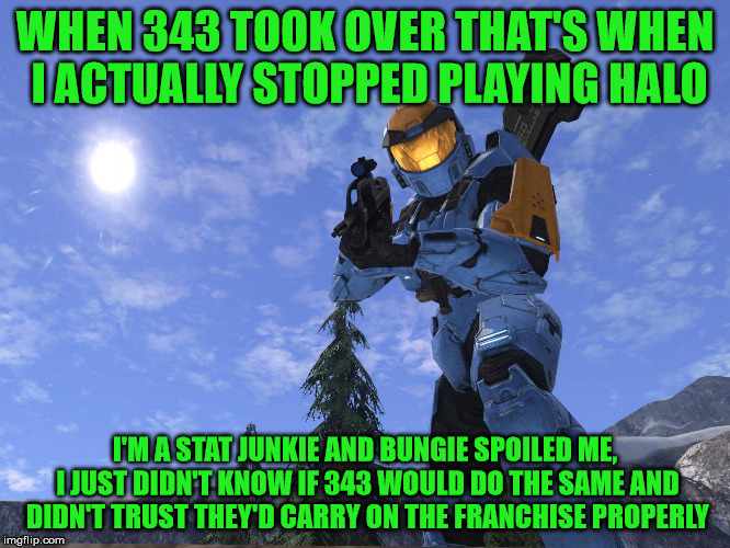 Demonic Penguin Halo 3 | WHEN 343 TOOK OVER THAT'S WHEN I ACTUALLY STOPPED PLAYING HALO I'M A STAT JUNKIE AND BUNGIE SPOILED ME, I JUST DIDN'T KNOW IF 343 WOULD DO T | image tagged in demonic penguin halo 3 | made w/ Imgflip meme maker
