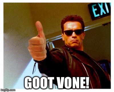 GOOT VONE! | made w/ Imgflip meme maker