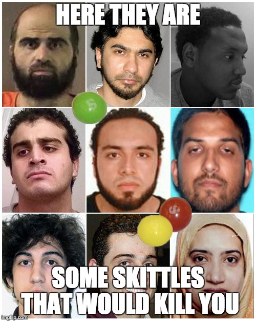 Bad skittles. | HERE THEY ARE; SOME SKITTLES THAT WOULD KILL YOU | image tagged in skittles,terrorists,bad skittles,killer skittles | made w/ Imgflip meme maker