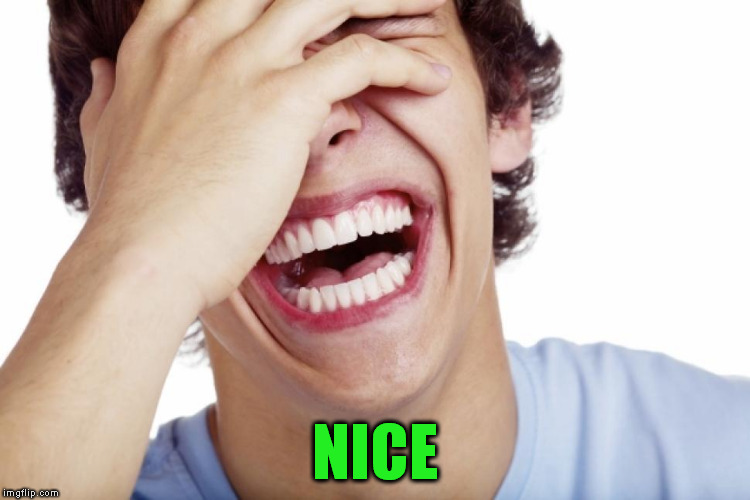 NICE | made w/ Imgflip meme maker