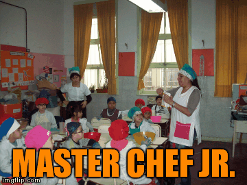 MASTER CHEF JR. | image tagged in gifs | made w/ Imgflip images-to-gif maker