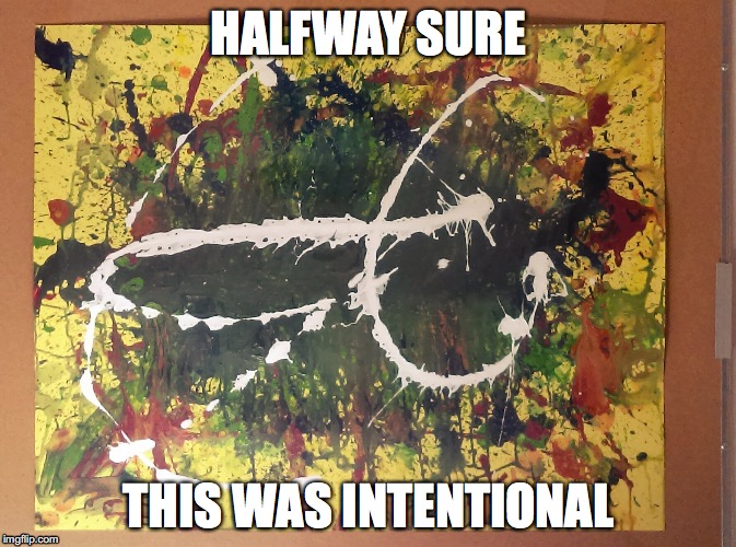 Exactly What You Think It Is | HALFWAY SURE; THIS WAS INTENTIONAL | image tagged in high school art,art fail,unexpected dick,god is dead,art is dead | made w/ Imgflip meme maker