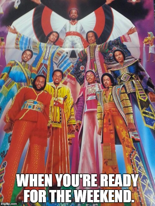 WHEN YOU'RE READY FOR THE WEEKEND. | image tagged in disco,weekend | made w/ Imgflip meme maker