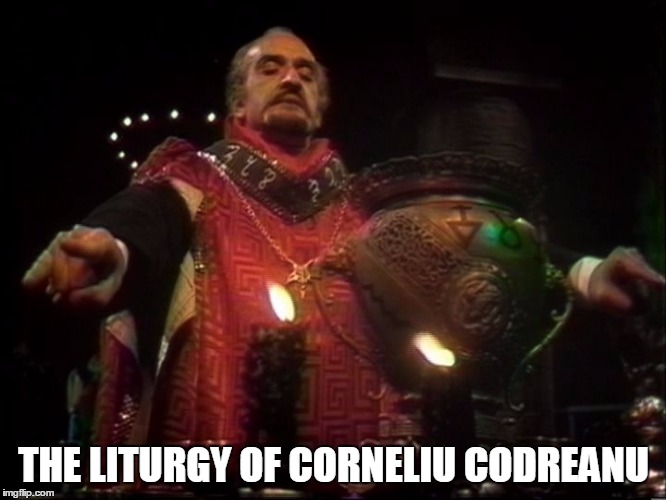 THE LITURGY OF CORNELIU CODREANU | image tagged in delgado,doctor who,the master | made w/ Imgflip meme maker