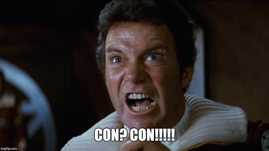 CON? CON!!!!! | made w/ Imgflip meme maker