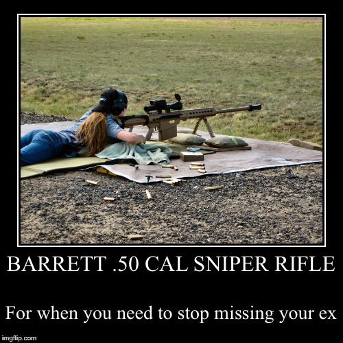 Learning to stop missing your ex sometimes means getting the right tool | image tagged in funny,demotivationals | made w/ Imgflip demotivational maker