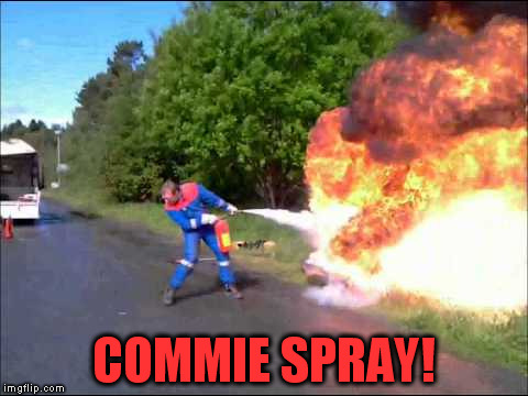 COMMIE SPRAY! | made w/ Imgflip meme maker