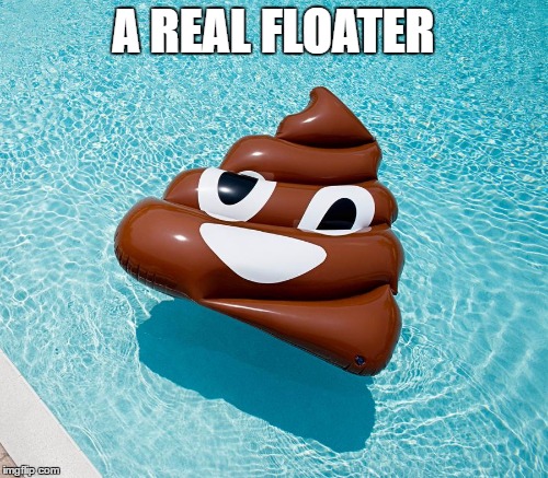 A REAL FLOATER | made w/ Imgflip meme maker