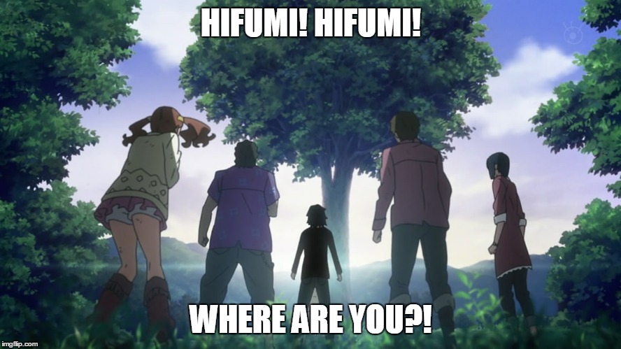 HIFUMI! HIFUMI! WHERE ARE YOU?! | made w/ Imgflip meme maker