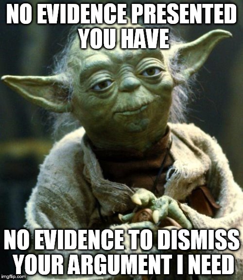 no evidence meme