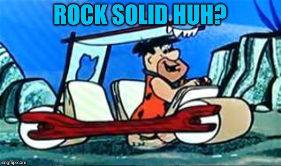 ROCK SOLID HUH? | made w/ Imgflip meme maker