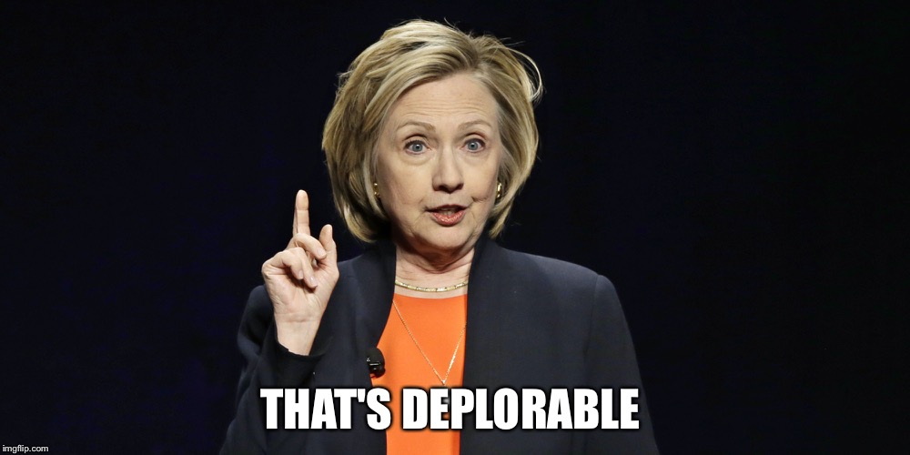 THAT'S DEPLORABLE | made w/ Imgflip meme maker