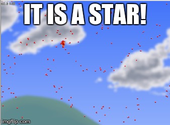  IT IS A STAR! | image tagged in happy wheels | made w/ Imgflip meme maker