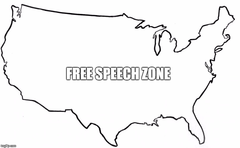 FREE SPEECH ZONE | image tagged in freedom,first amendment | made w/ Imgflip meme maker